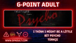 I Think I Might Be a Little Bit Psycho Pc - Apk